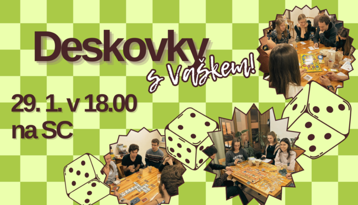 Deskovky s Vaškem 29. 1. 2025